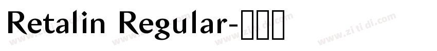 Retalin Regular字体转换